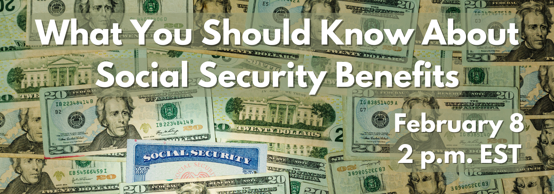 What You Should Know About Social Security Benefits