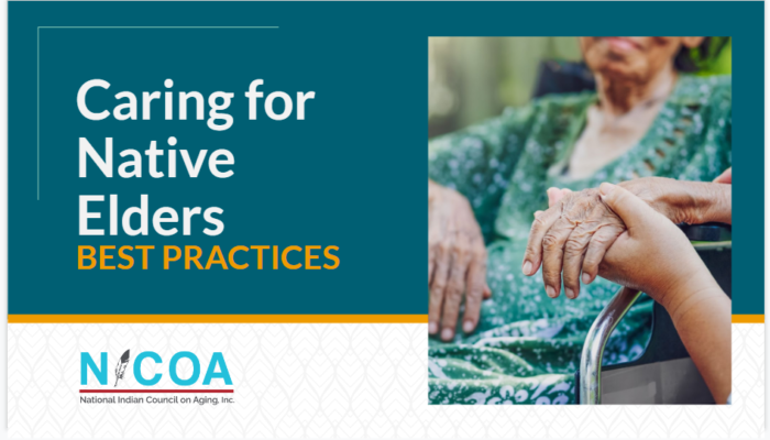 Best Practices Caring for Native Elders
